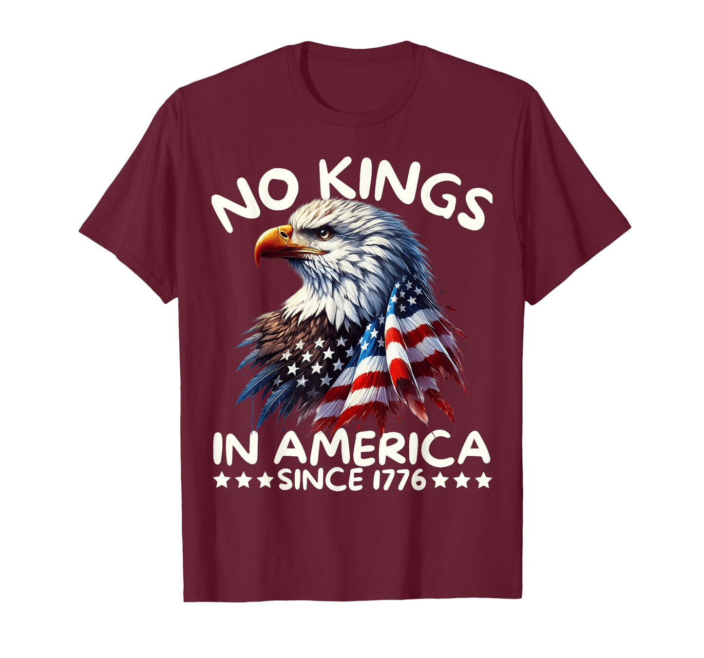 No Kings In America Since 1776 We The People USA FLAG T-Shirt