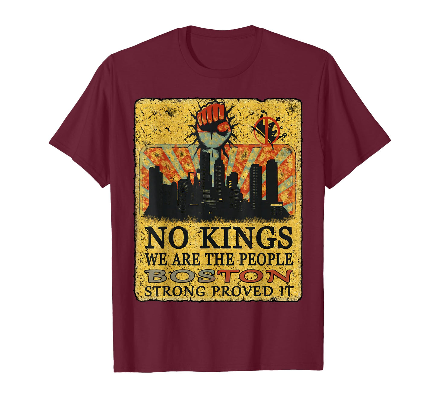 No Kings Boston Strong Energy tee Vintage We The People T-Shirt