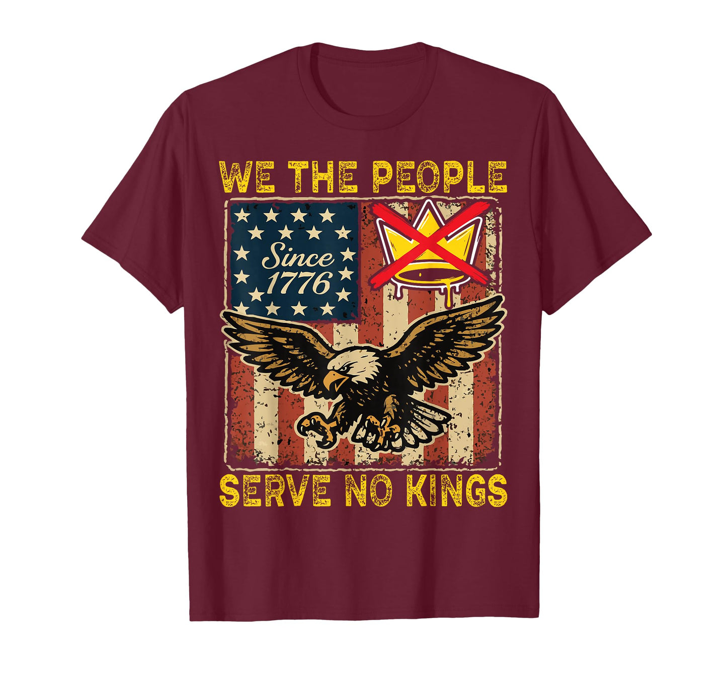 Vintage Serve No Kings Patriotic Freedom Anti Tyranny Quote T-Shirt