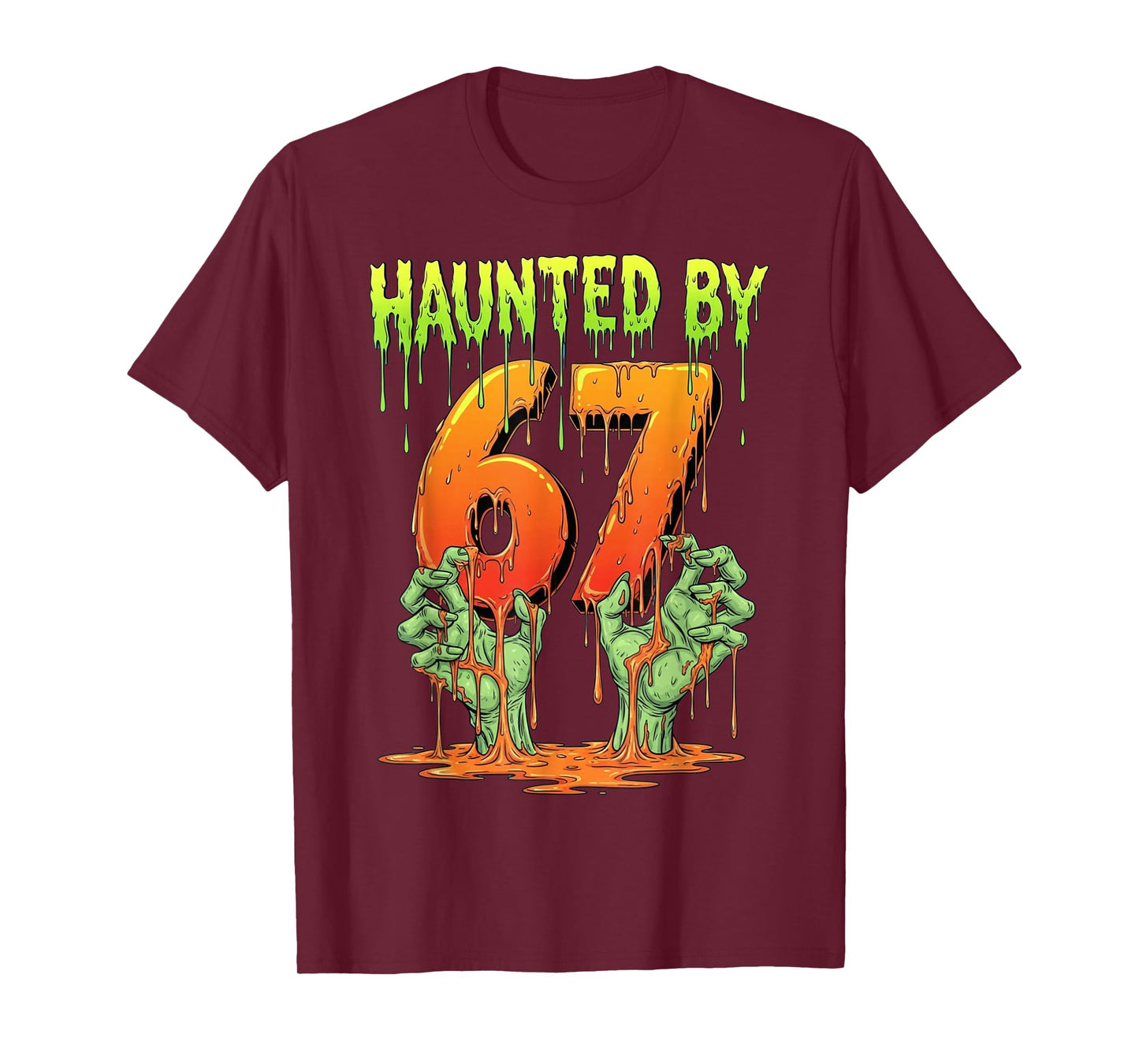 Haunted by 67 Funny Halloween Spooky Season Pumpkin Ghost T-Shirt