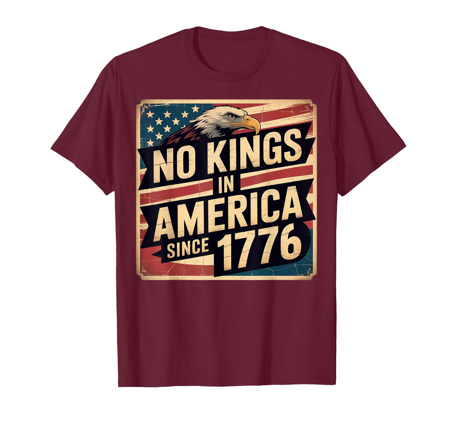 America Flag 4th July Decor No Kings In America Since 1776 T-Shirt