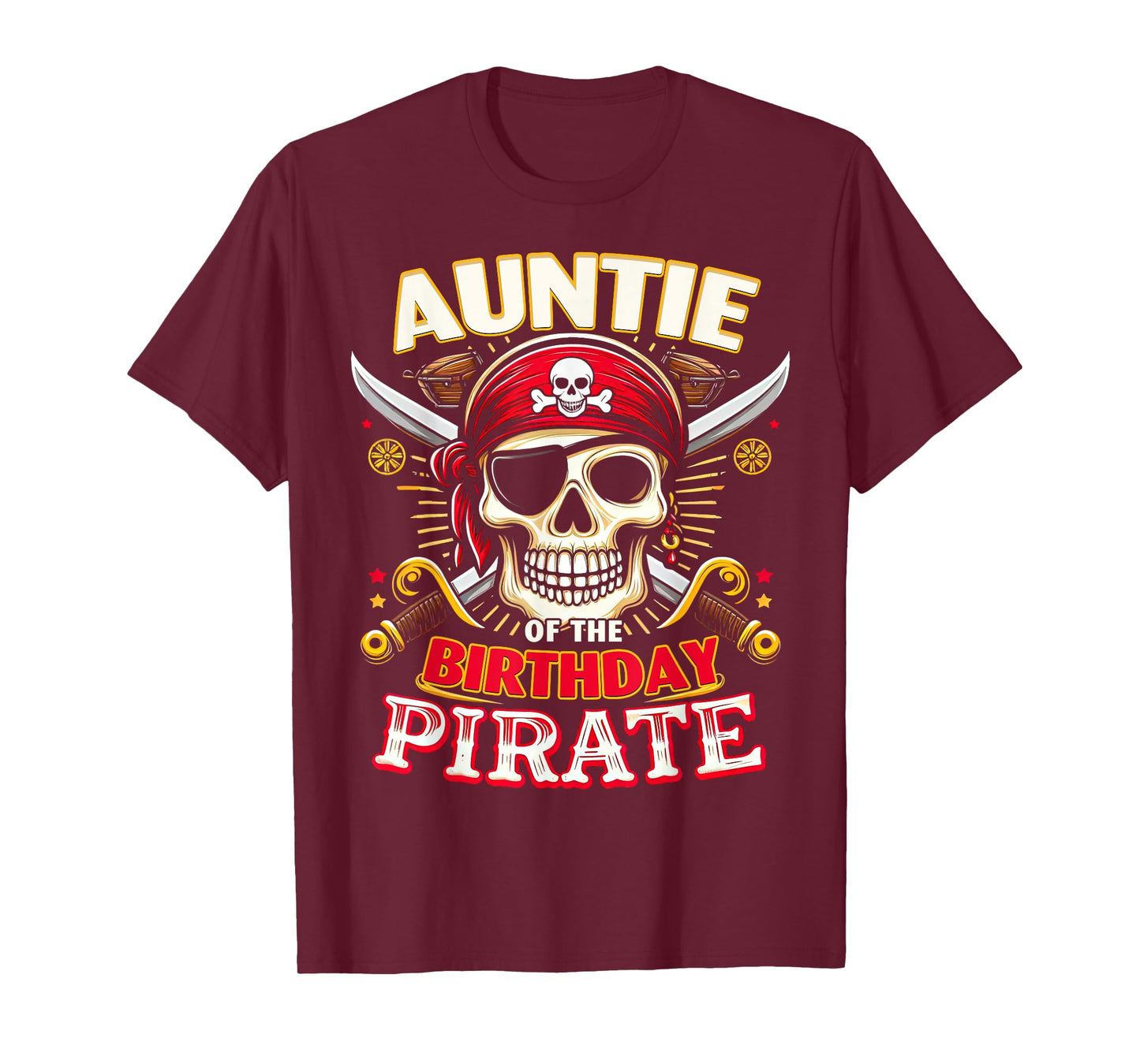 Auntie of the Birthday Pirate Themed Matching Bday Party T-Shirt
