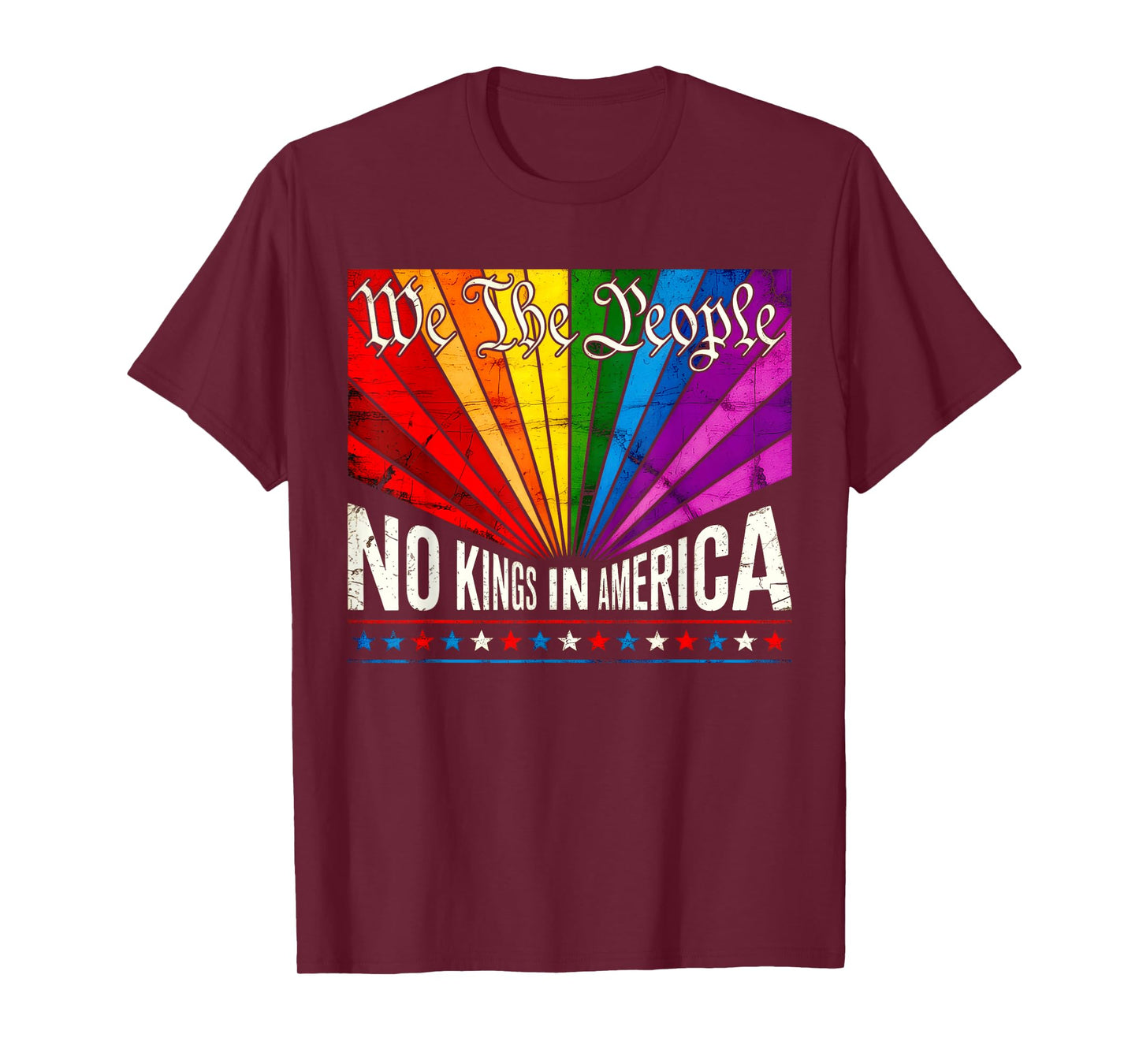 We The People No Kings in America LGBT Rainbow Pride Month T-Shirt