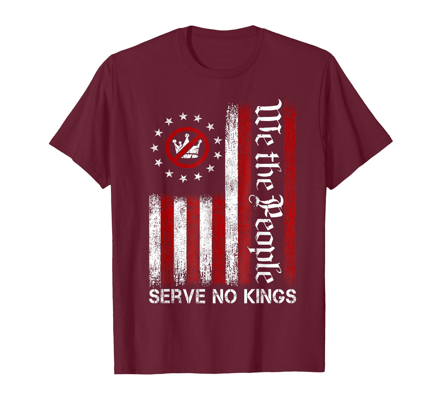 We The People Serve No Kings Shirt T-Shirt