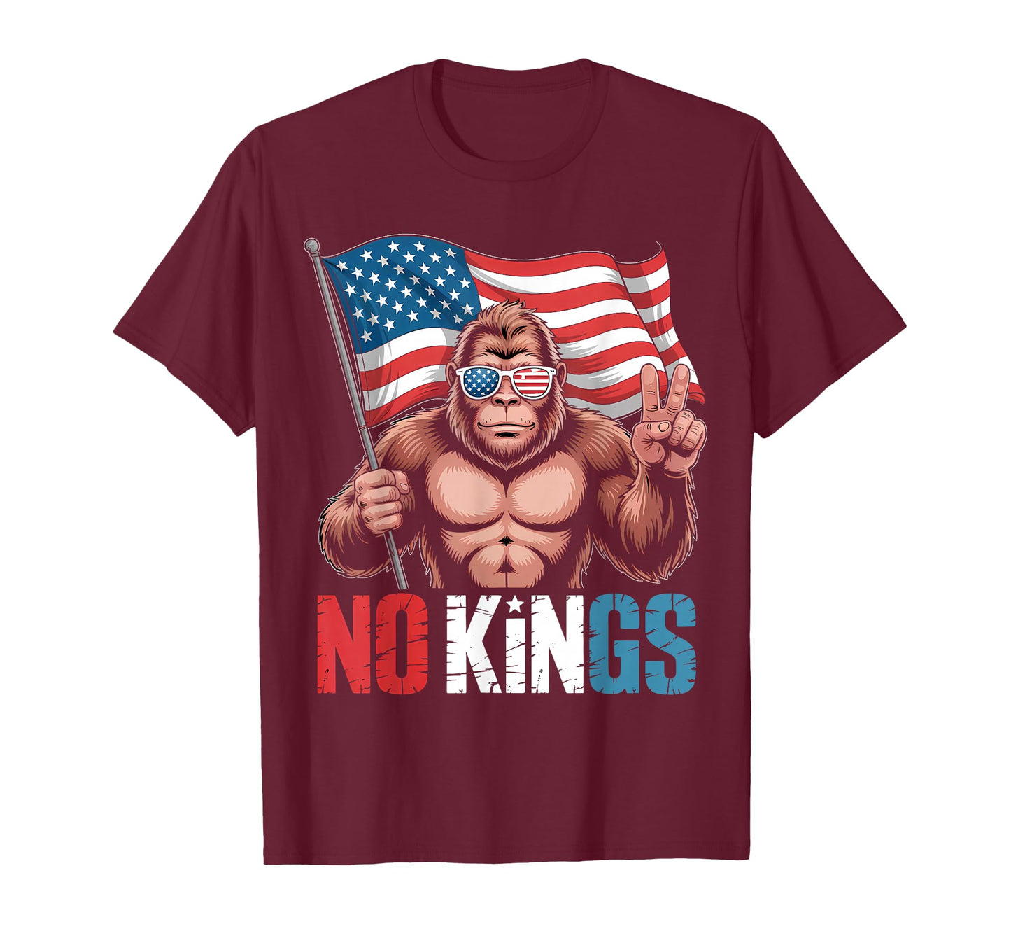 No Kings in America Bigfoot T-Shirt
