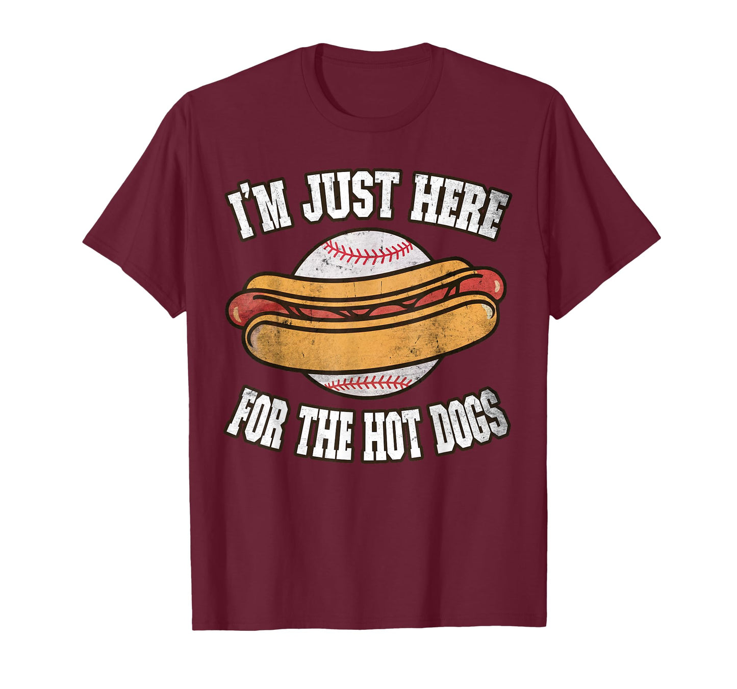 I'm just here for the Hot Dogs Ballpark Playing Baseball T-Shirt