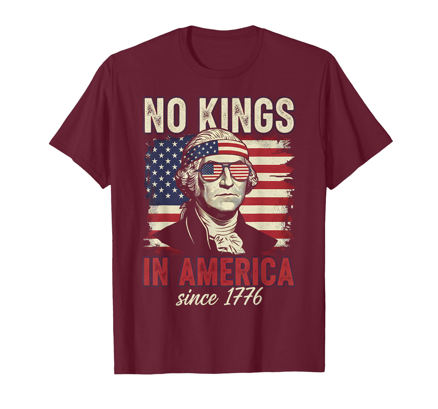 No Kings in America Since 1776 T-Shirt