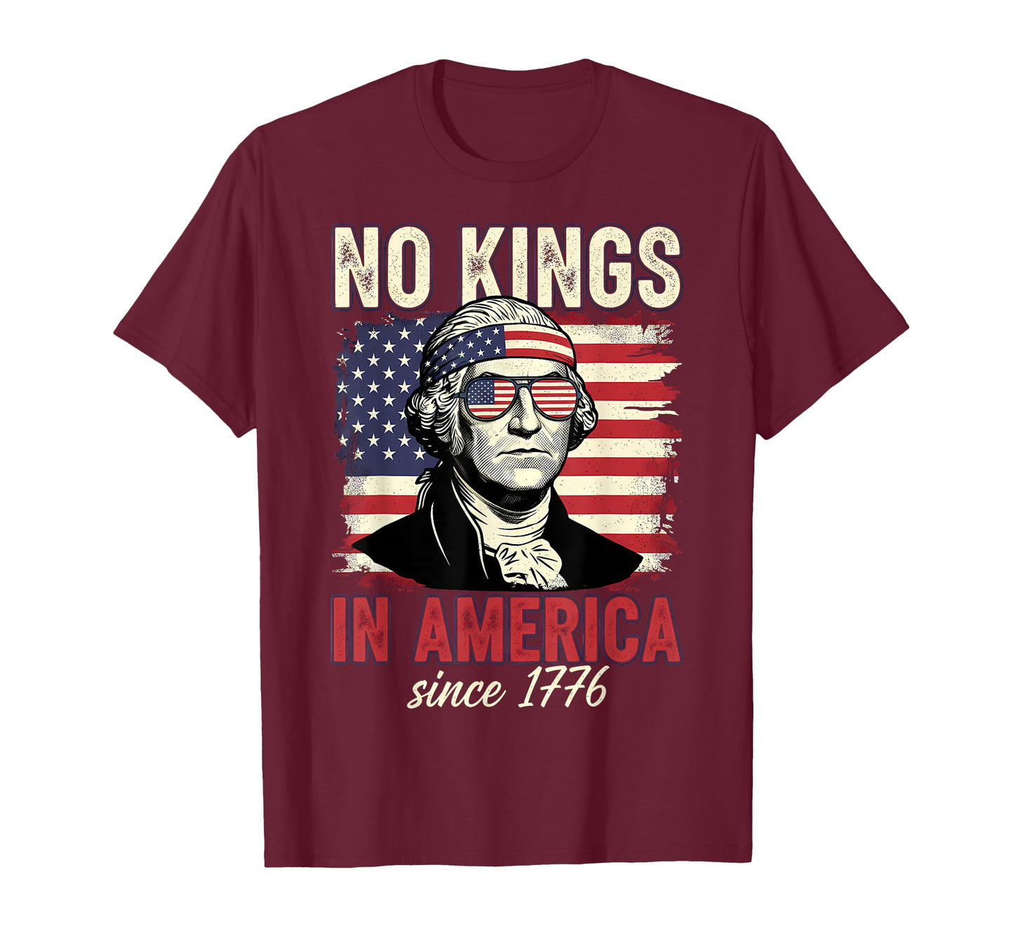 No Kings in America Since 1776 T-Shirt