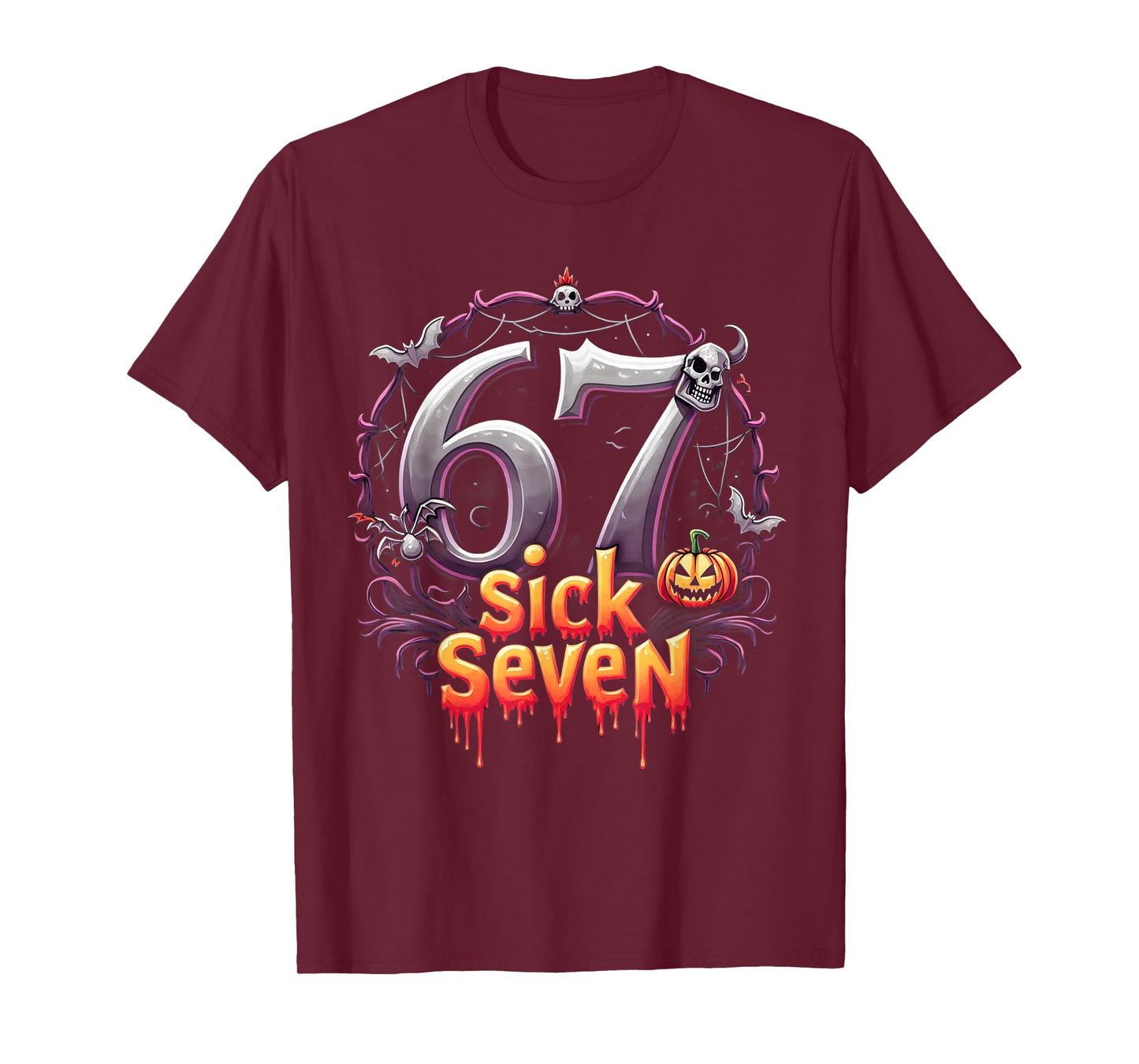 Fun Six Seven 6 7 Meme Design Fun Sick Seven Halloween Meme T-Shirt