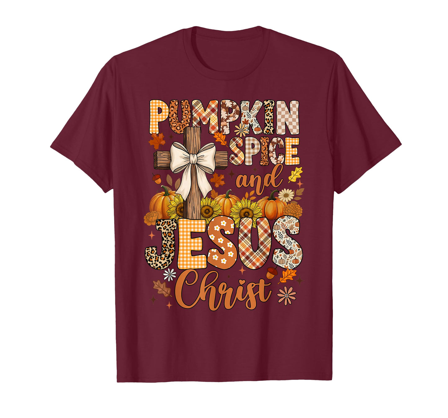 Pumpkin Spice and Jesus Christ Funny Fall Christian T-Shirt