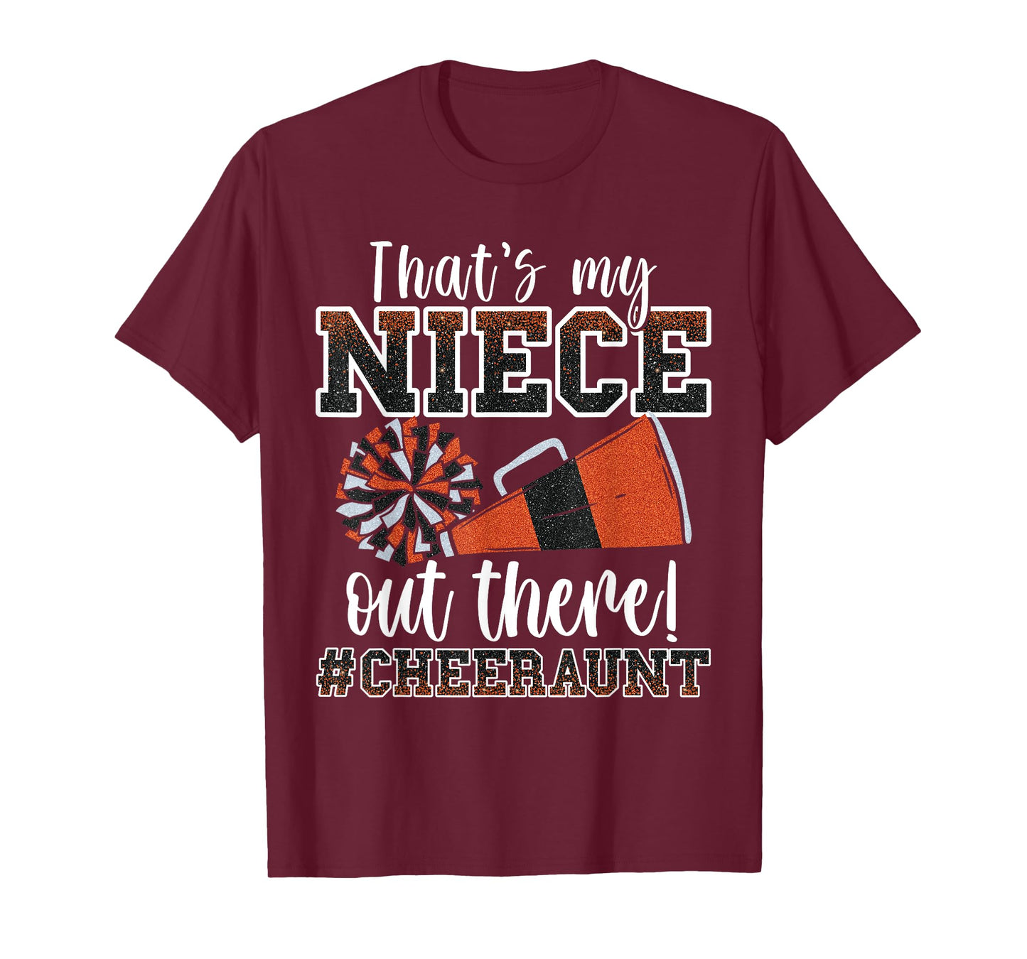 That's My Niece Out There Funny Loud Proud Cheer Aunt Orange T-Shirt