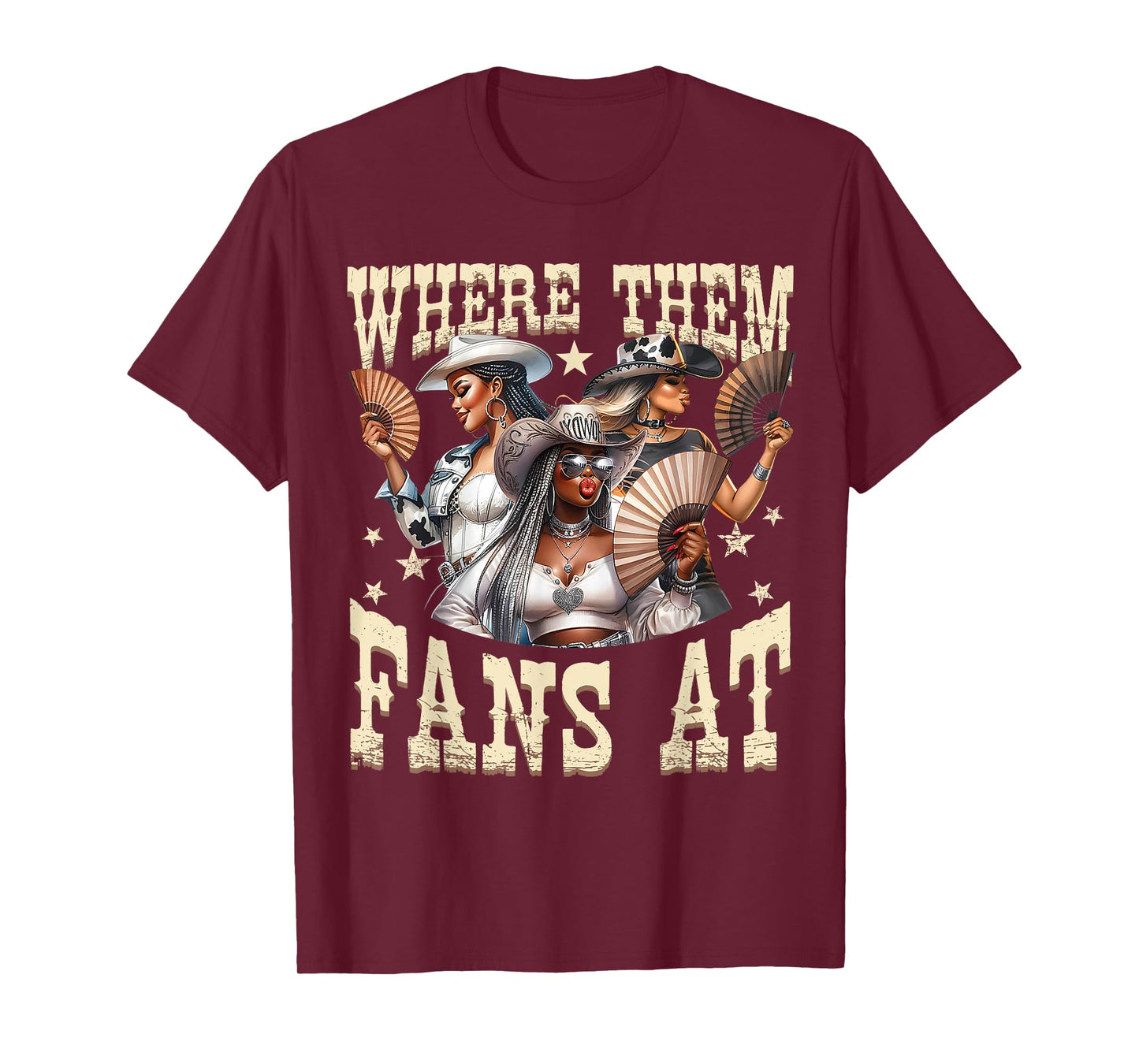 Retro Where Them Fans At Melanin Cowgirls Country Life Girls T-Shirt