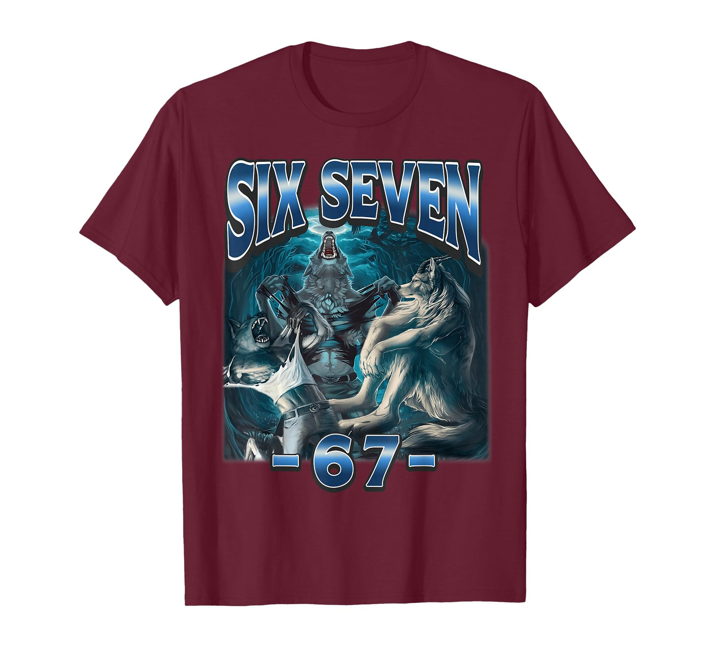 67 Alpha Wolf Meme Funny Six Seven Humor T-Shirt