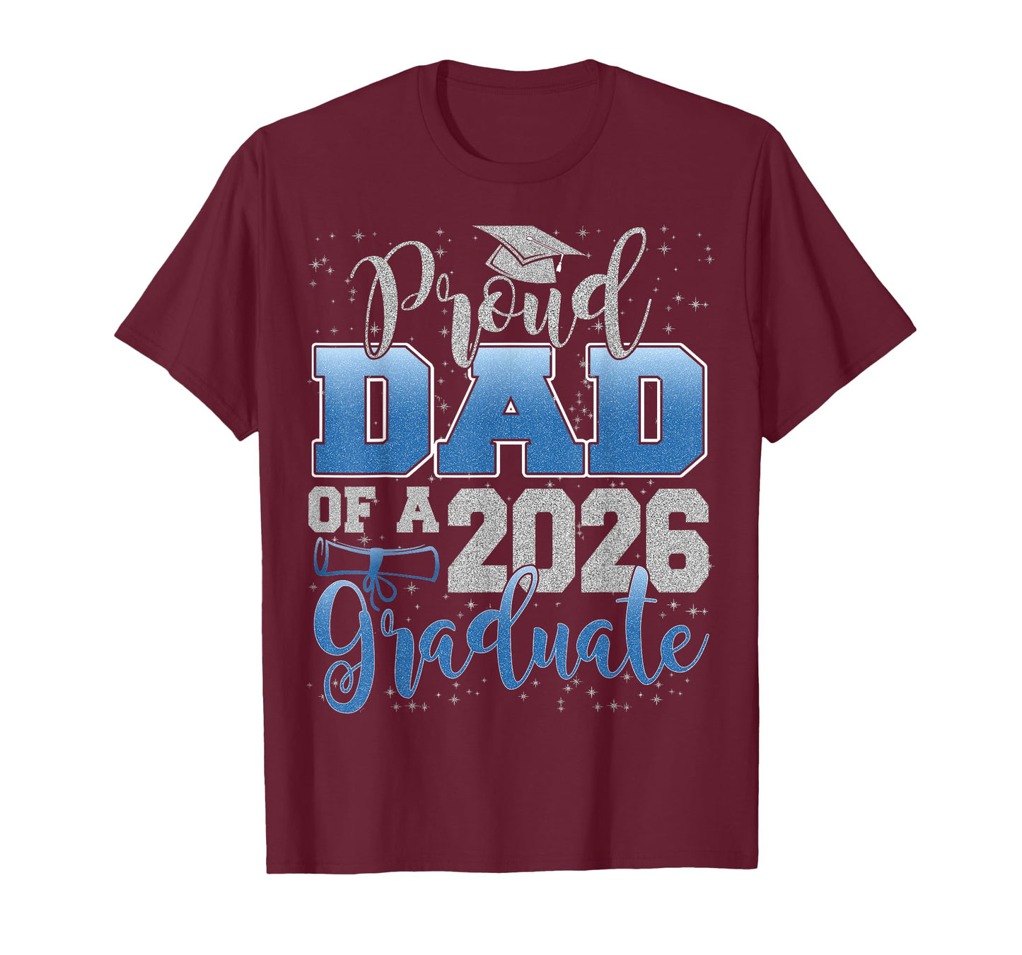 Proud Dad of a Class of 2026 Graduate Senior Graduation T-Shirt