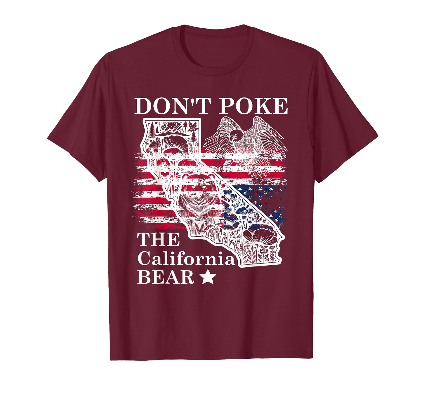 Don't Poke The California Bear Republic State Park US Resist T-Shirt