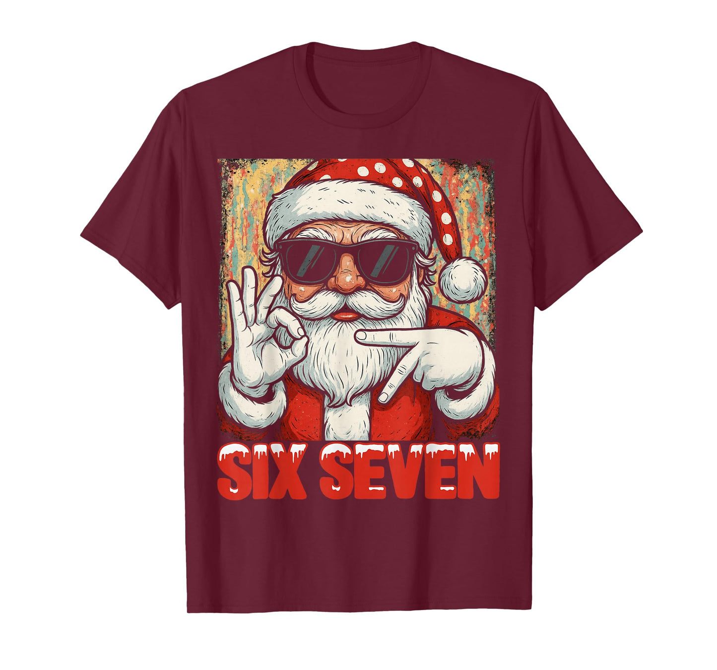 HUGvyn Funny Six Seven Meme Christmas Cool Santa Saying 6 7 T-Shirt