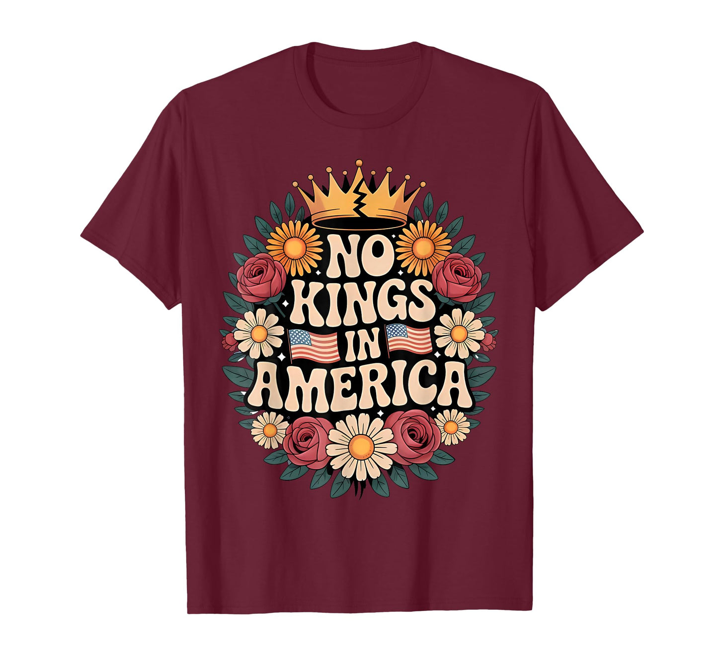 No Kings in America Patriotic Graphic for Everyone T-Shirt