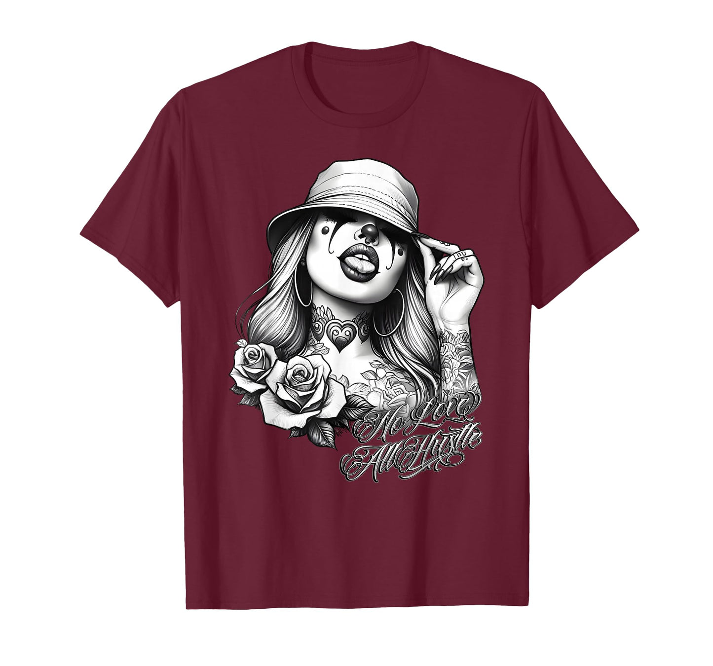 NO LOVE ALL HUSTLE Chicana Payasa Tattoo Chicano Art Chola T-Shirt