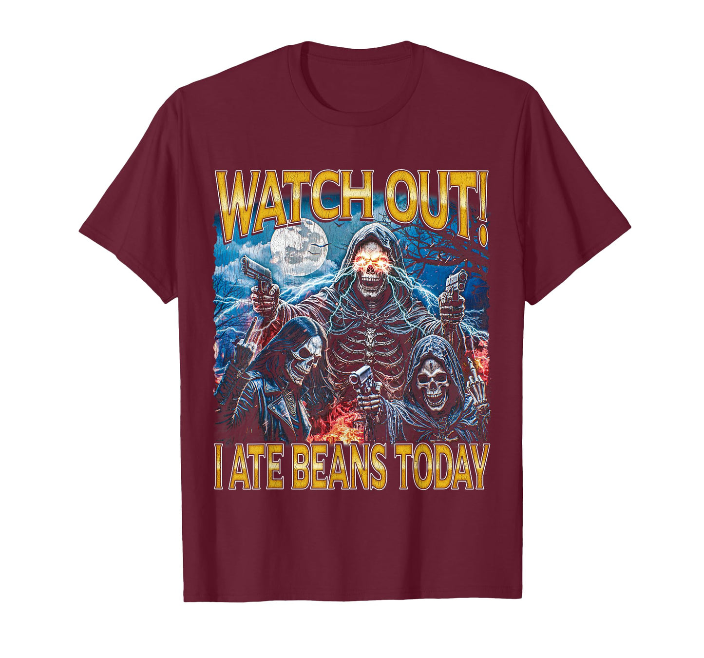 I Ate Beans Today - 80s Horror Bootleg Hard Skeleton Meme T-Shirt