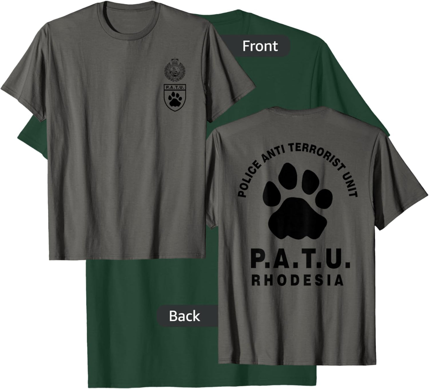 BSAP Police PATU Police Anti-Terrorist Unit T-Shirt - T-Shirt | Forest
