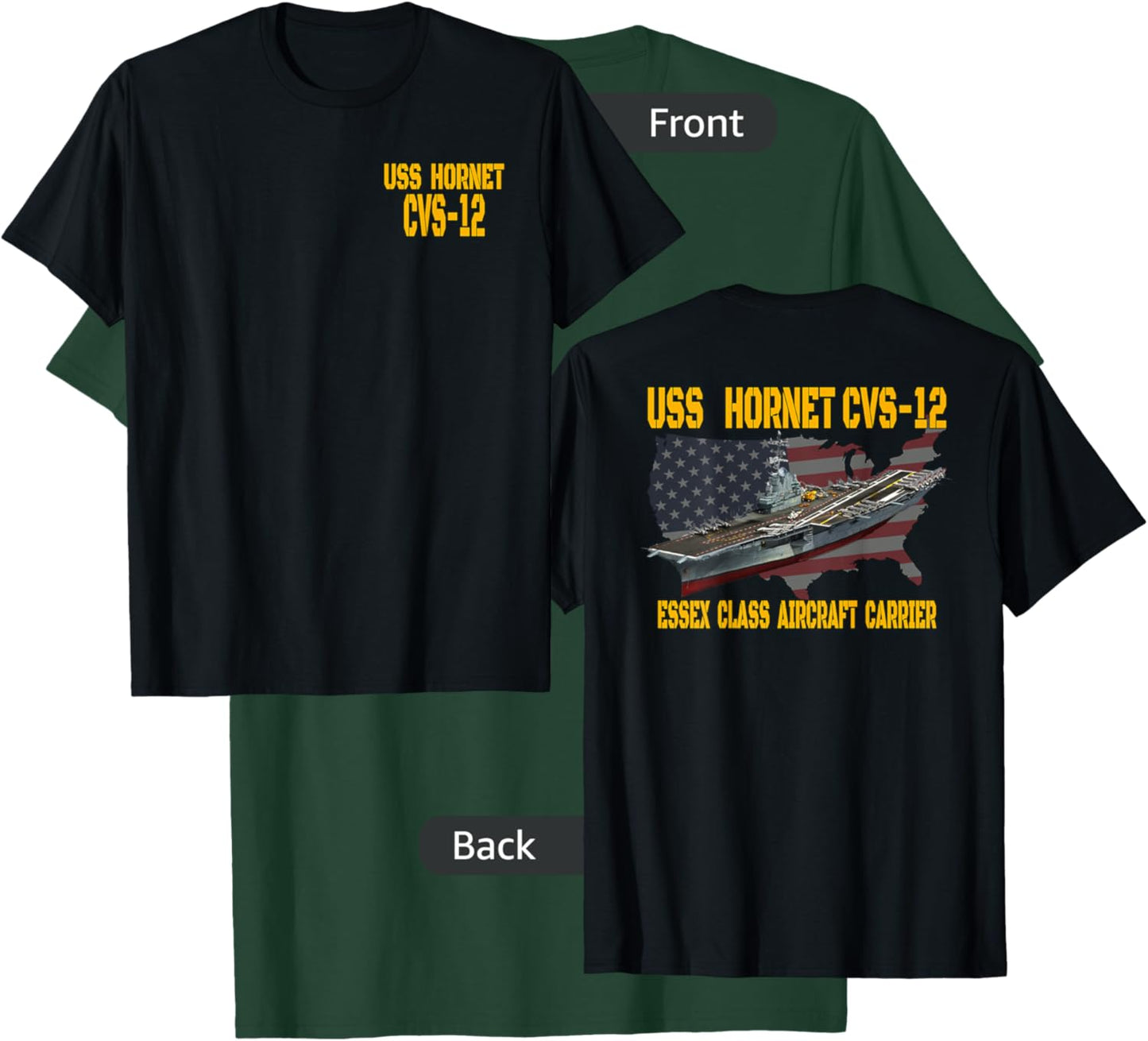 USS Hornet CVS-12 Aircraft Carrier Veterans Day Front&Back T-Shirt - T-Shirt | Forest