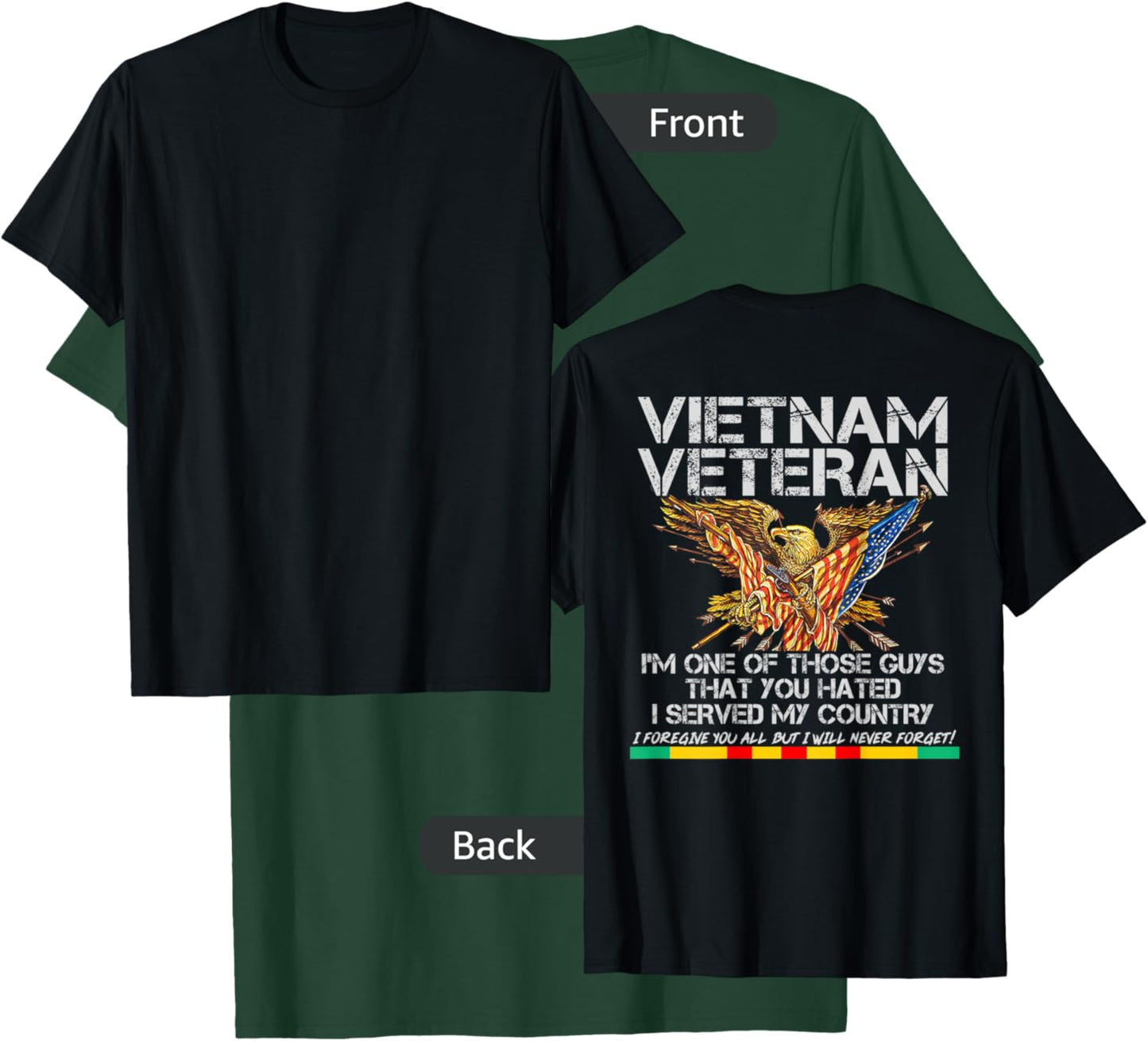 Vietnam Veteran T shirt, Veteran Dad, Grandpa Design on Back T-Shirt - T-Shirt | Forest