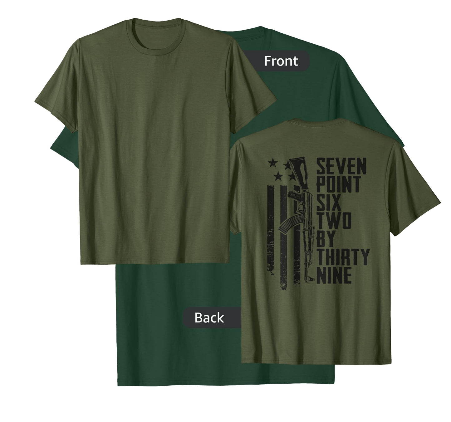 7.62x39 Seven Six Two X 39 AK47 7.62 Rifle - Camo (ON BACK) T-Shirt