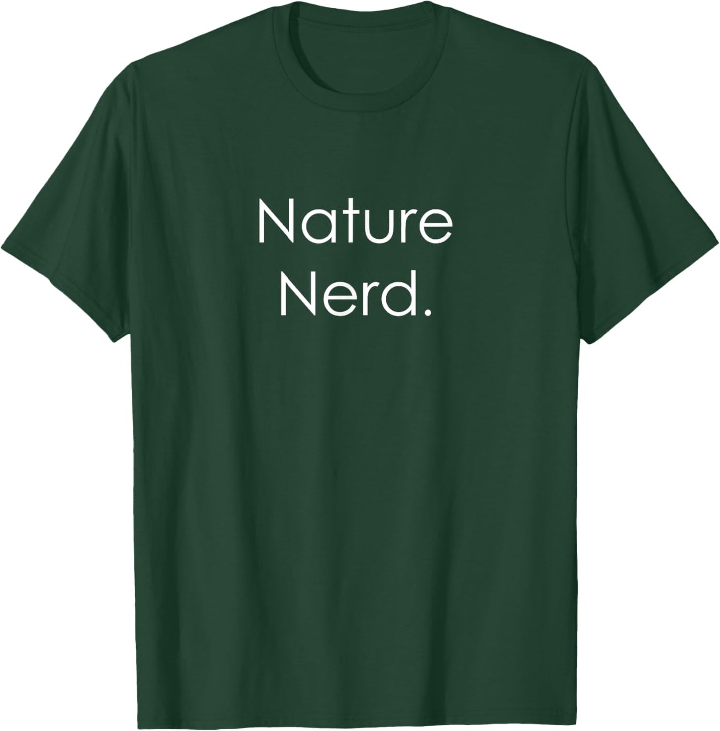 Nature Nerd T-Shirt - T-Shirt | Forest