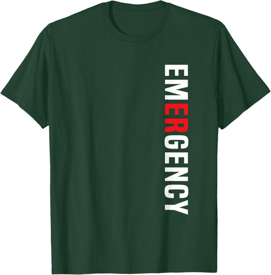Emergency Department Emergency Room Nurse Healthcare T-Shirt - T-Shirt | Forest