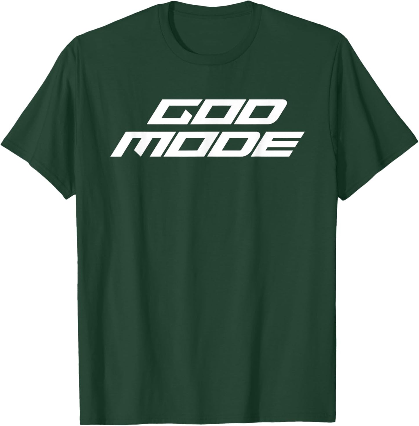 God Mode T-Shirt - T-Shirt | Forest