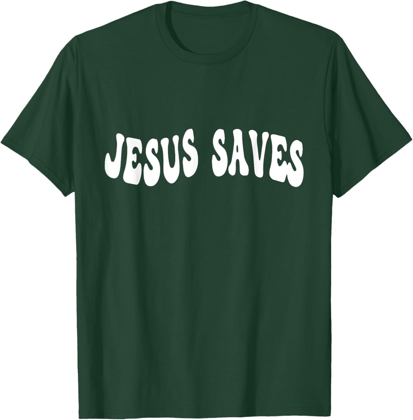 Jesus Saves Message of Salvation Christian Faith Religion T-Shirt - T-Shirt | Forest