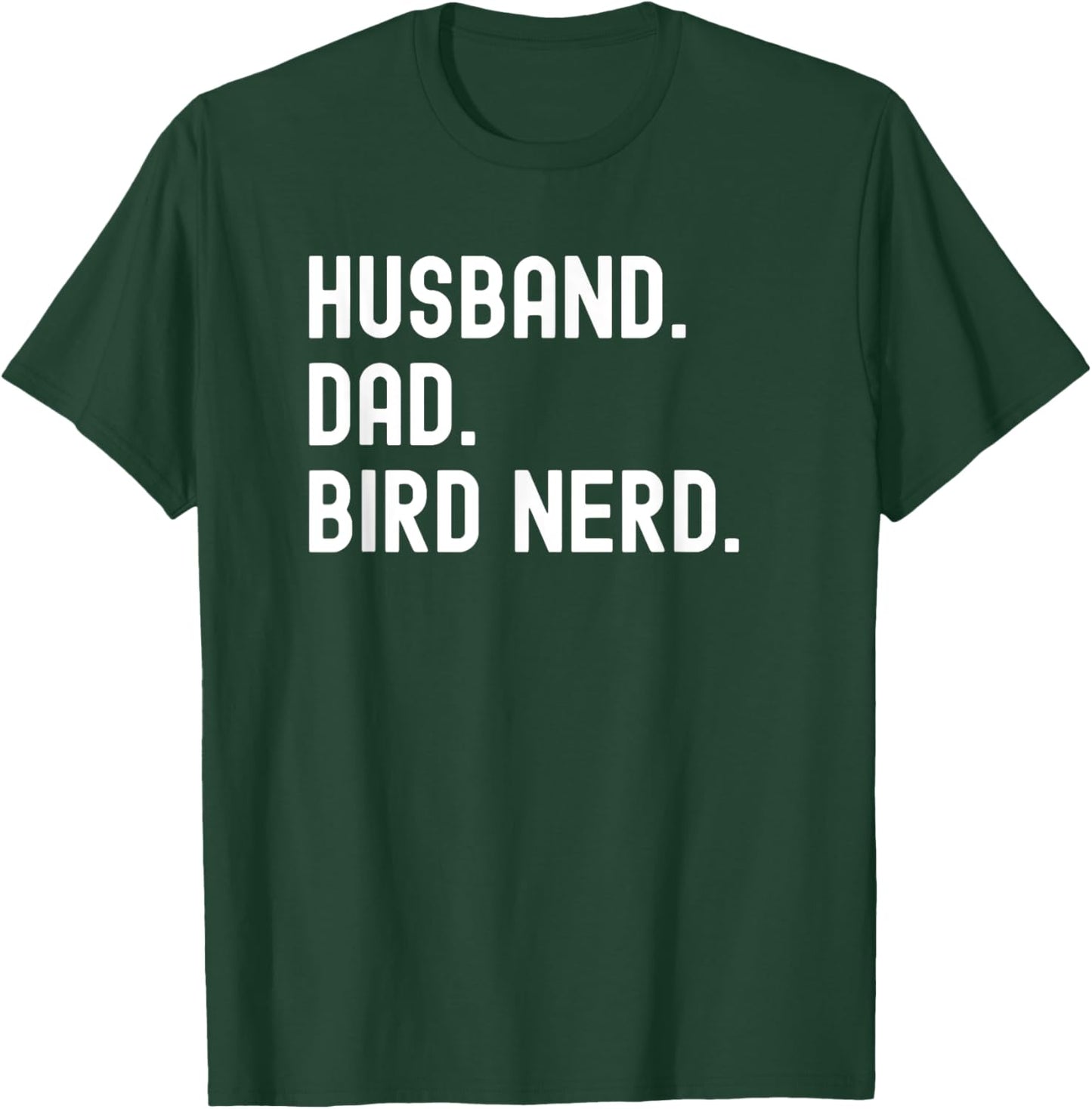 Husband Dad Bird Nerd Watching Birder Matching Couple T-Shirt - T-Shirt | Forest