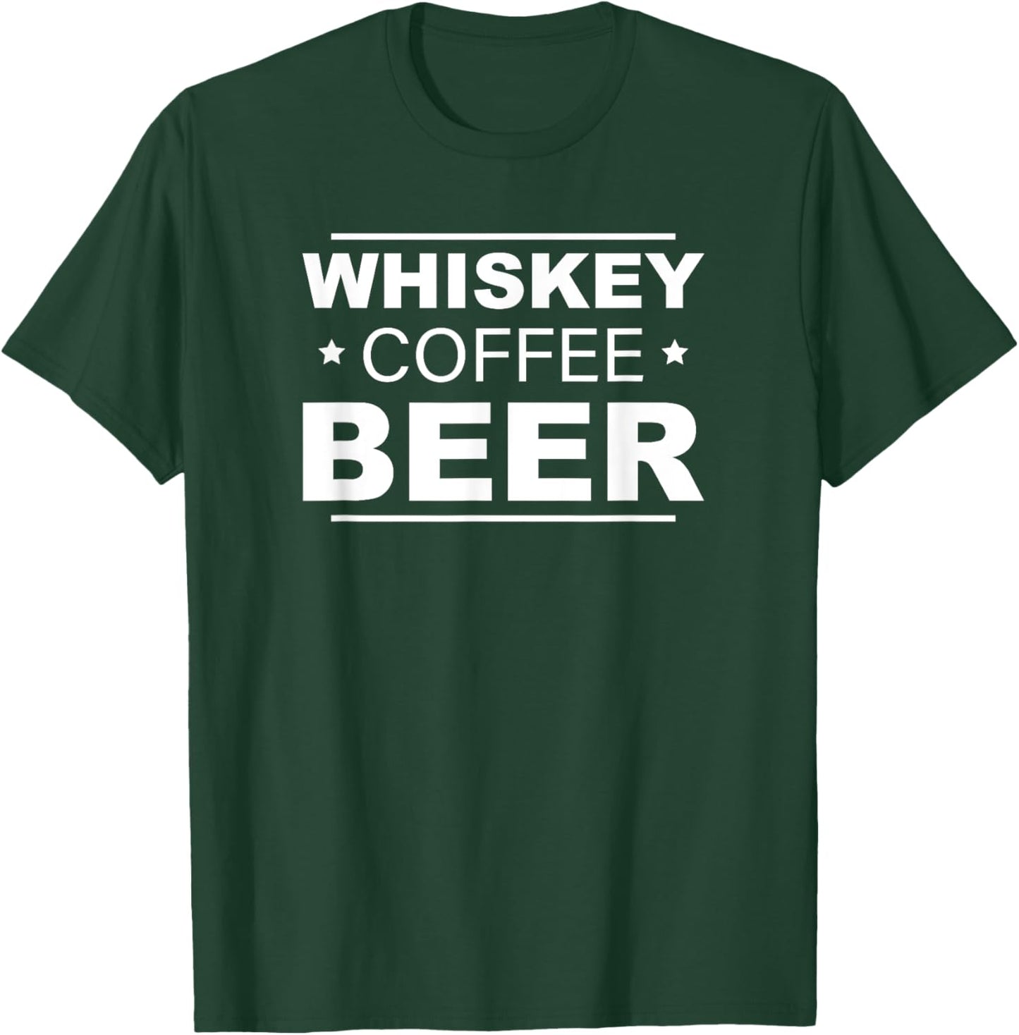 Whiskey Coffee Beer T-Shirt - T-Shirt | Forest