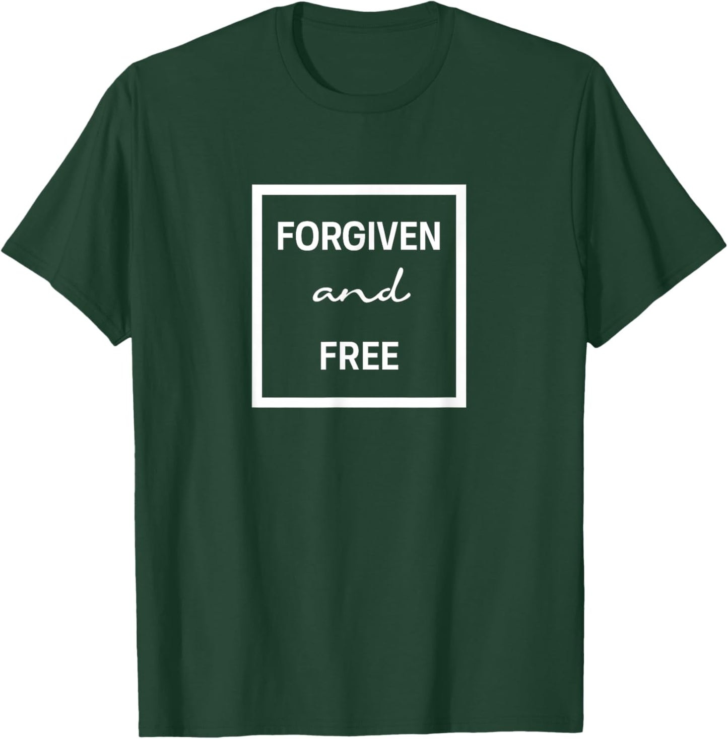 Forgiven and Free Christian Inspirational Design T-Shirt - T-Shirt | Forest