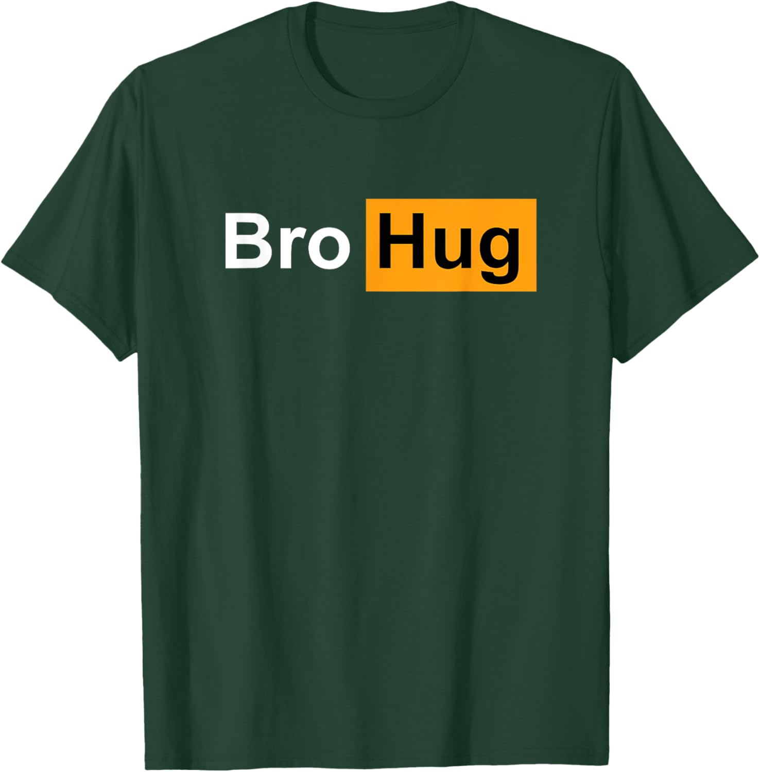 Funny Bro Hug Bodybuilding Powerlifting Sports Gym Gift T-Shirt - T-Shirt | Forest