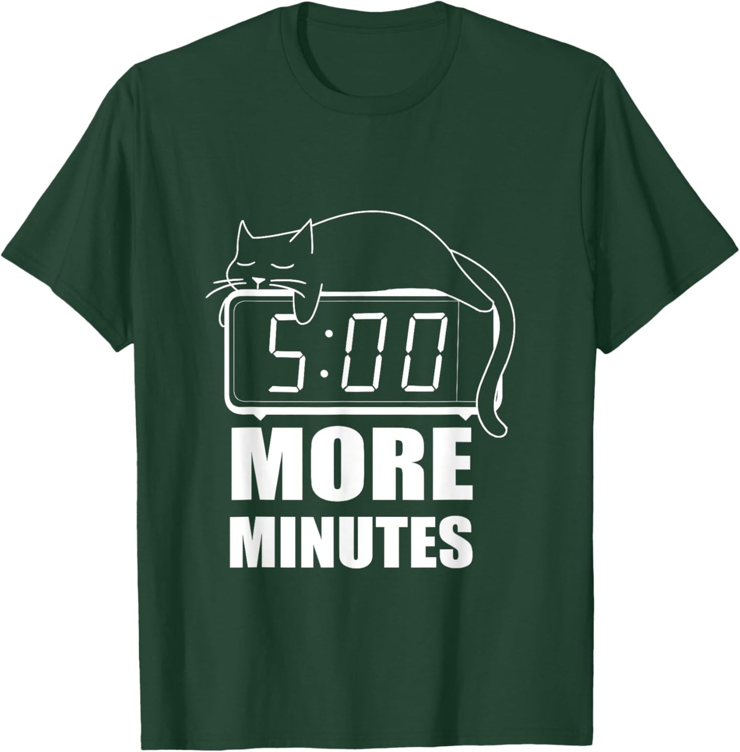 5 More Minutes Cute Sleeping Cat Men Women T-Shirt - T-Shirt | Forest