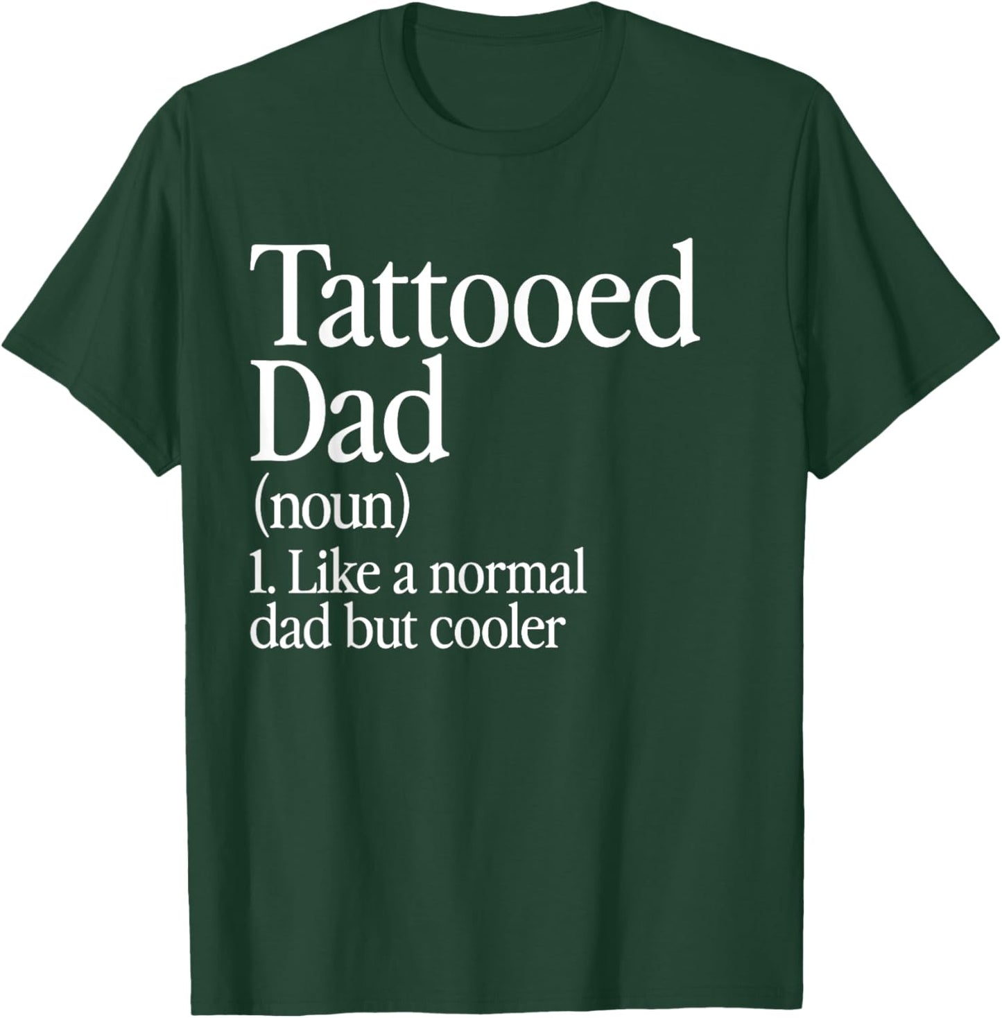 Tattooed Dad Definition Tattoo Artist Retro Aesthetic Family T-Shirt - T-Shirt | Forest