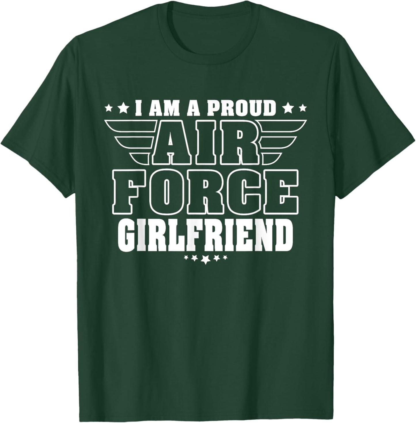 Proud Air Force Girlfriend Patriotic Pride Military Couple T-Shirt - T-Shirt | Forest