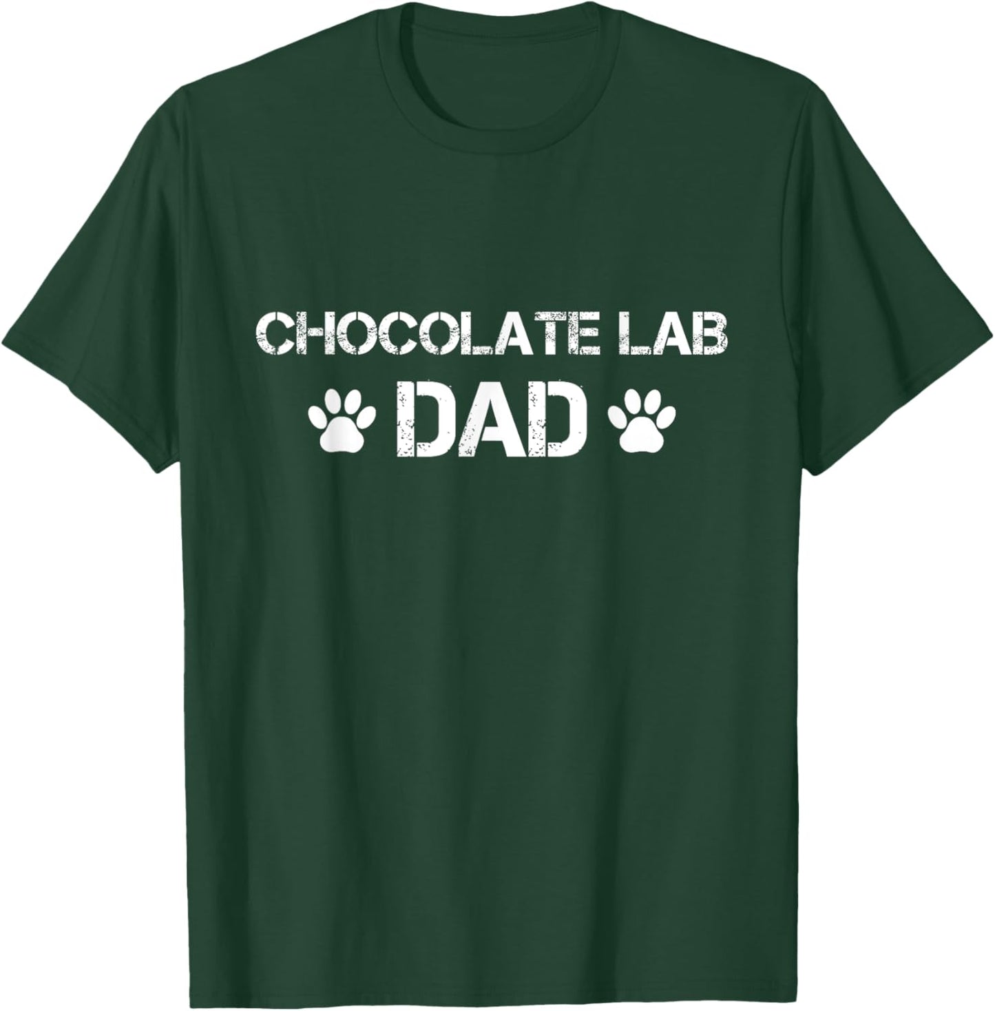 Chocolate Lab Dad Chocolate Lab Dog T-Shirt - T-Shirt | Forest