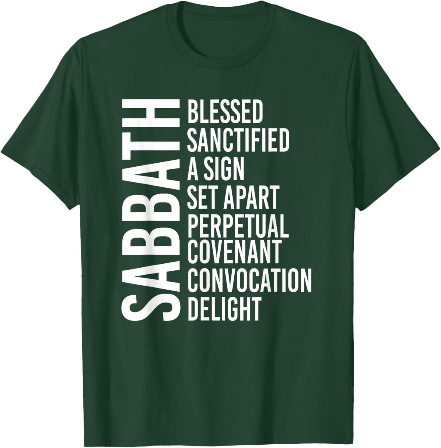 Sabbath Commandment T-Shirt - T-Shirt | Forest