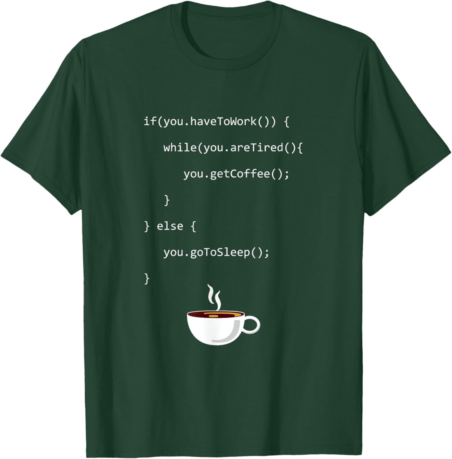 Programming Coffee Full Stack Coder Software Developer T-Shirt - T-Shirt | Forest