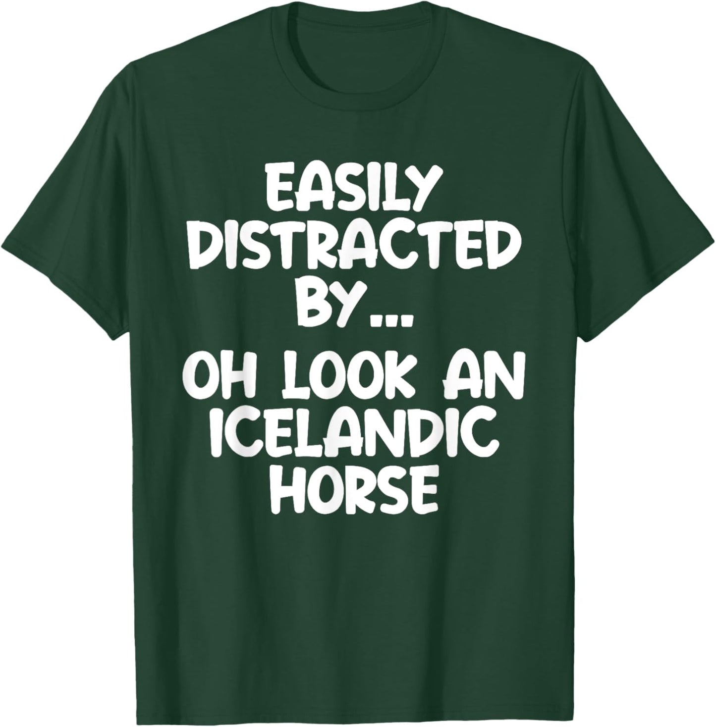 Funny Icelandic Horse Horse Equine Joke T-Shirt - T-Shirt | Forest