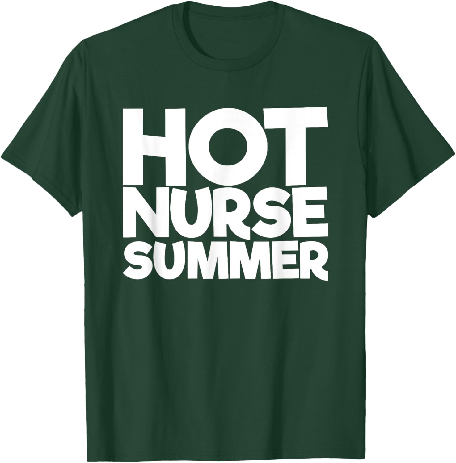 Hot Nurse Summer T-Shirt - T-Shirt | Forest