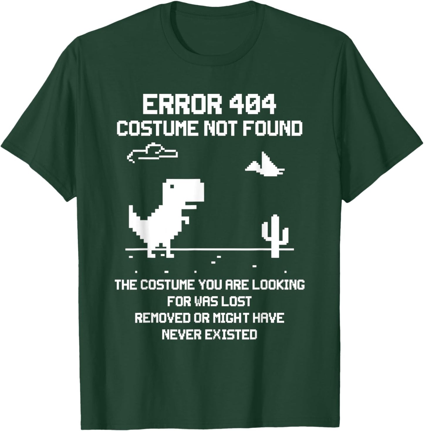 Dinosaur Error 404 Costume Not Found Code Halloween 2021 T-Shirt - T-Shirt | Forest