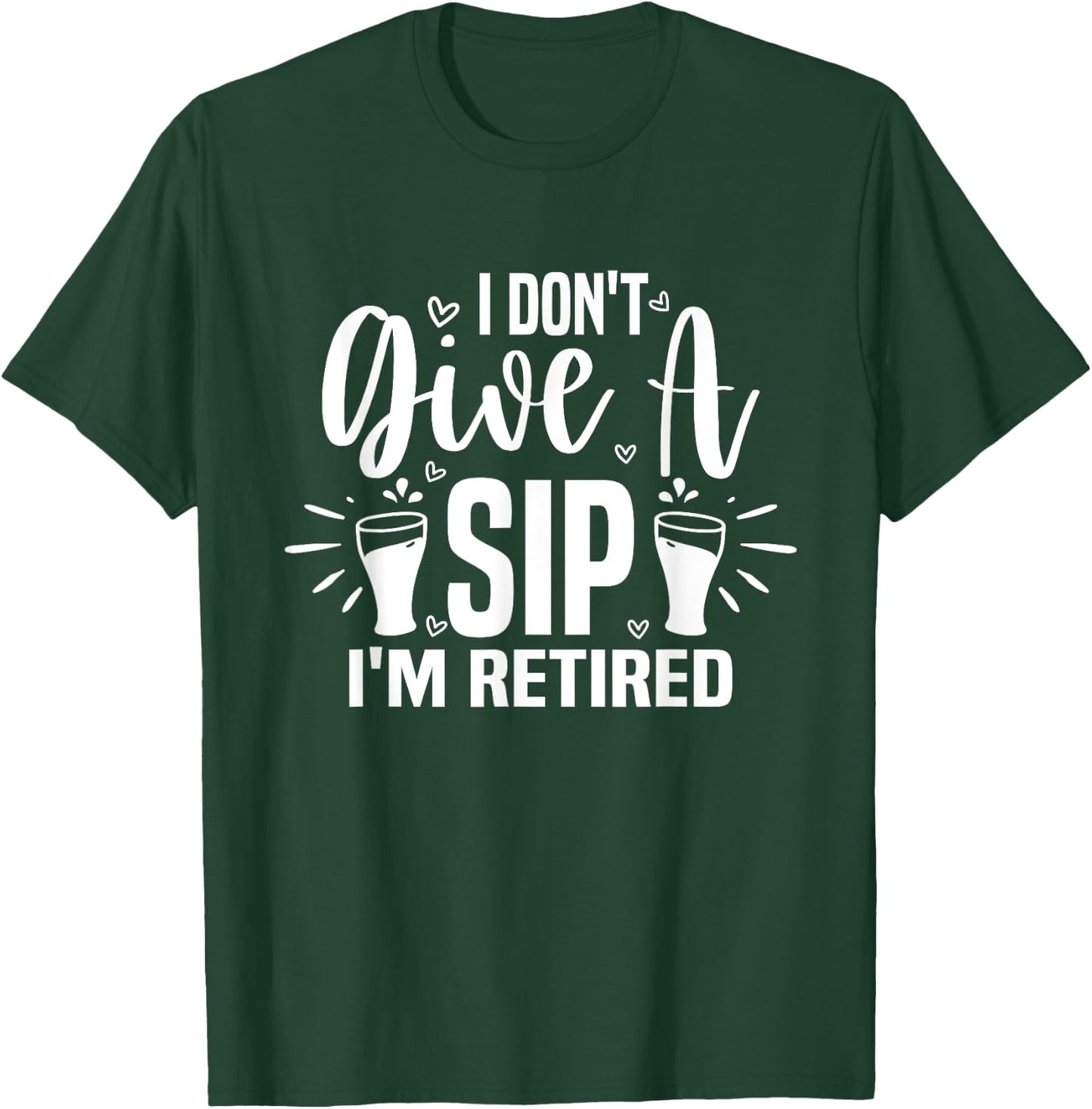 Retired Pension Annuity Men Women Funny Retirement T-Shirt - T-Shirt | Forest