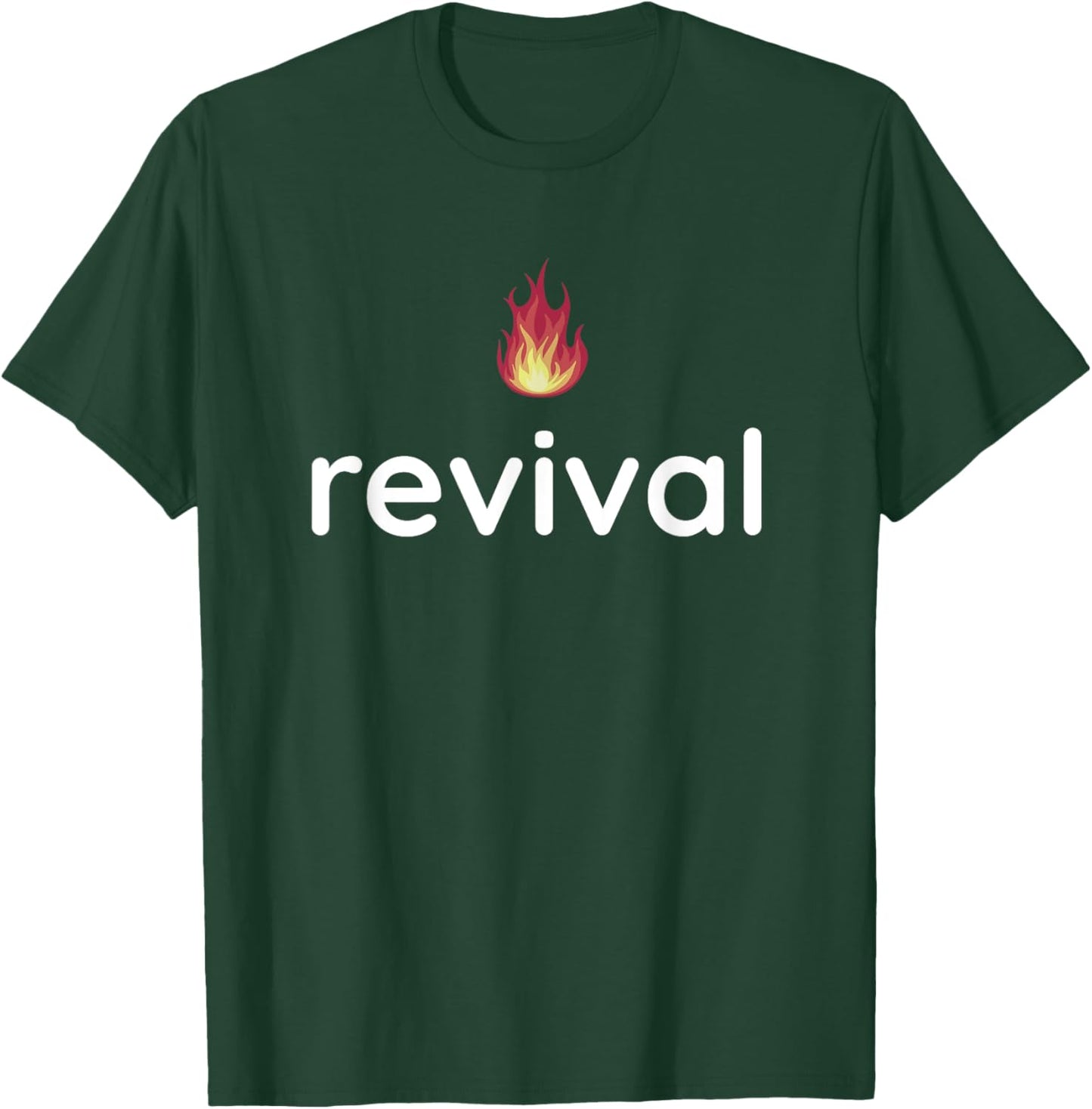 Revival Fire Jesus Christ Born Again Christian Church Bible T-Shirt - T-Shirt | Forest