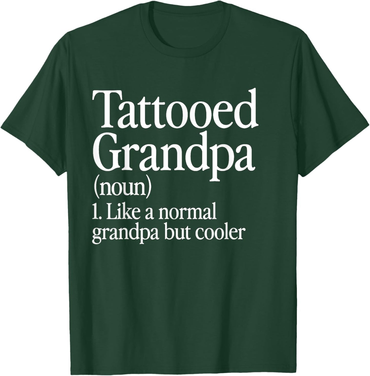 Tattooed Grandpa Definition Tattoo Artist Aesthetic Family T-Shirt - T-Shirt | Forest