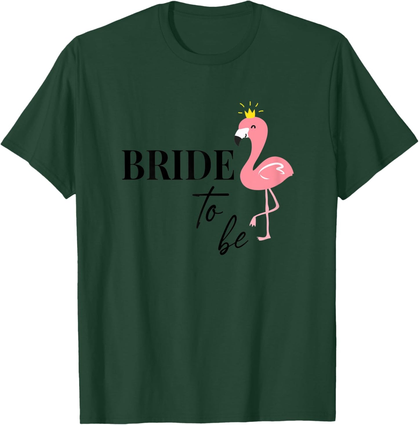 Bride to be Bride Flamingo Flamingos JGA Engagement Gift T-Shirt - T-Shirt | Forest