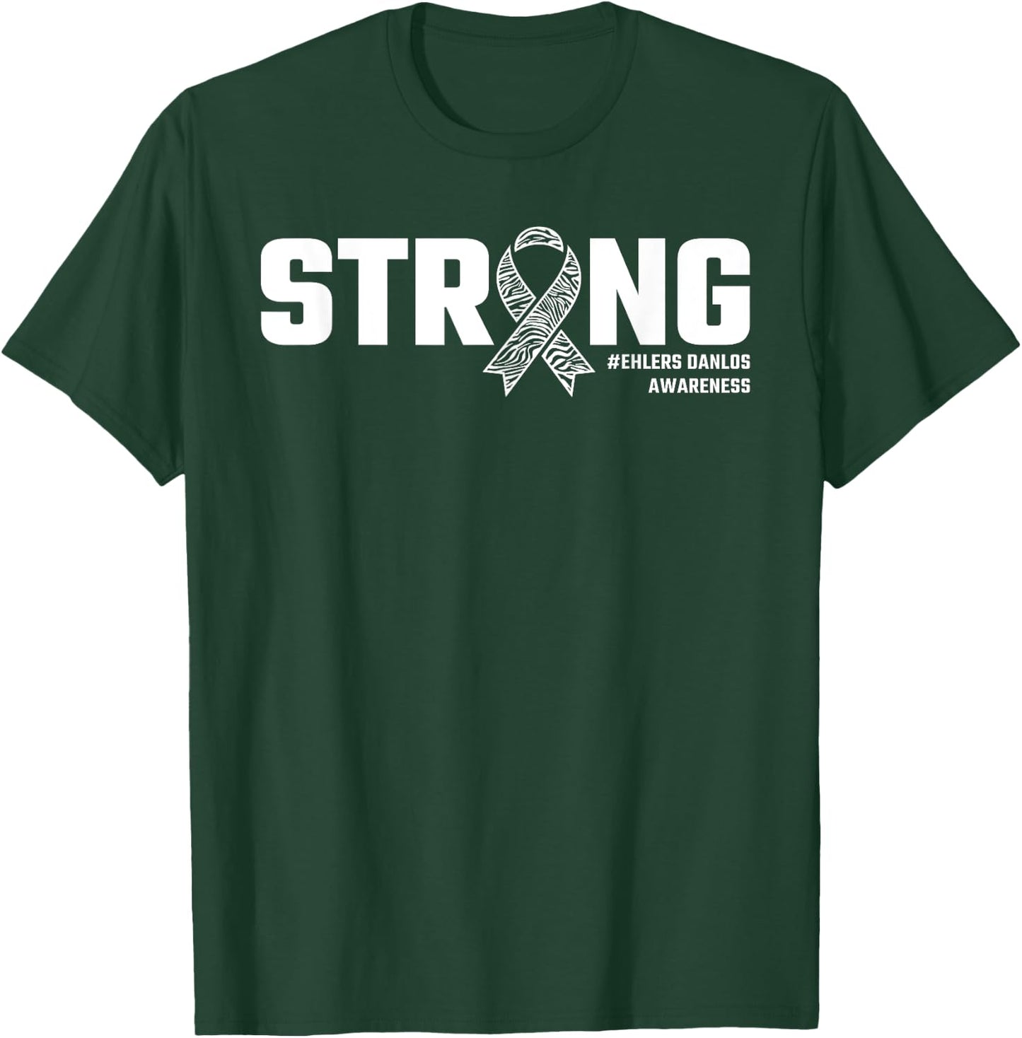 Eds Awareness, Strong, Ehlers Danlos Syndrome T-Shirt - T-Shirt | Forest