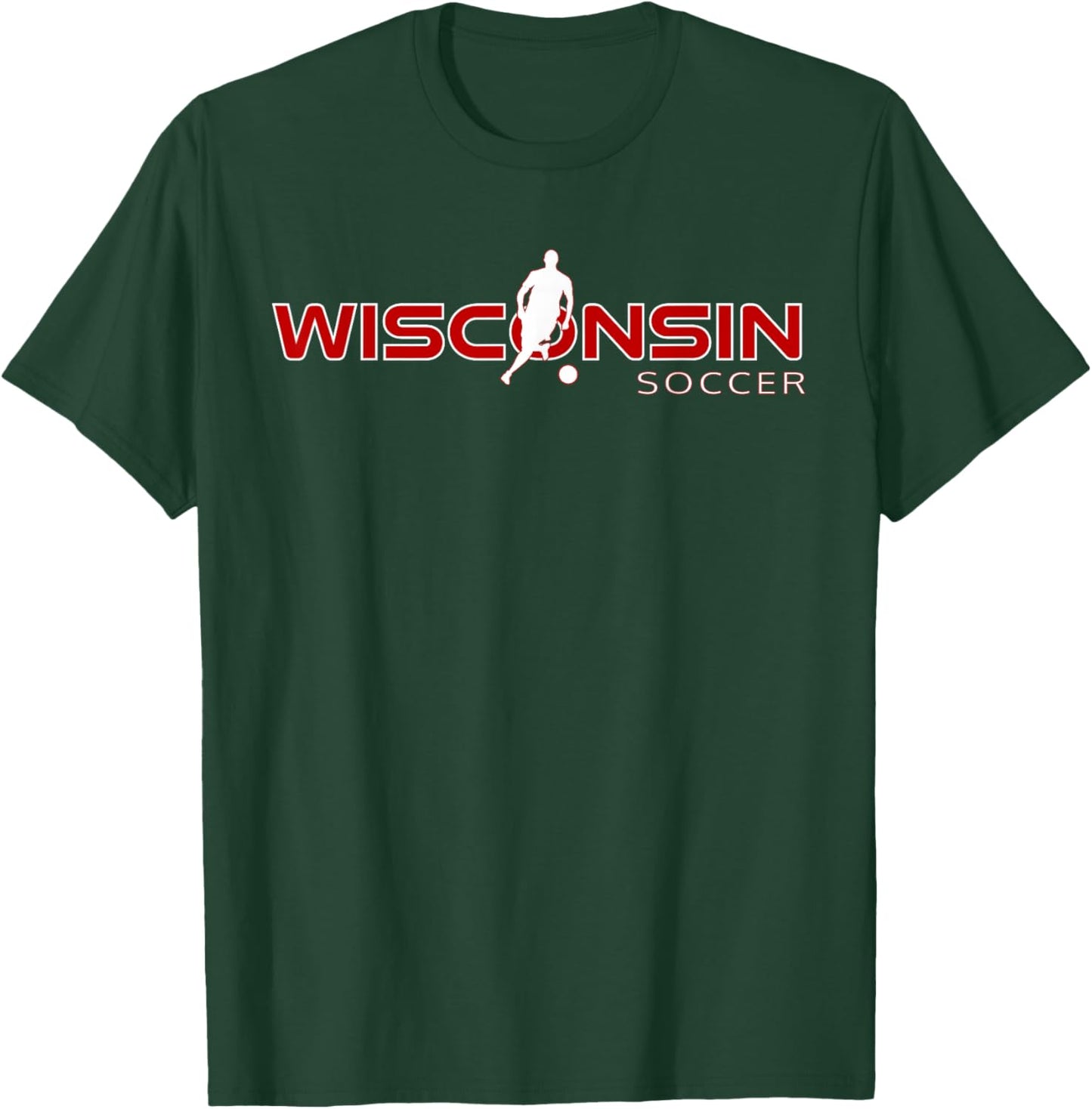 WI Sports Fan The Badger State Souvenir Wisconsin Soccer T-Shirt - T-Shirt | Forest